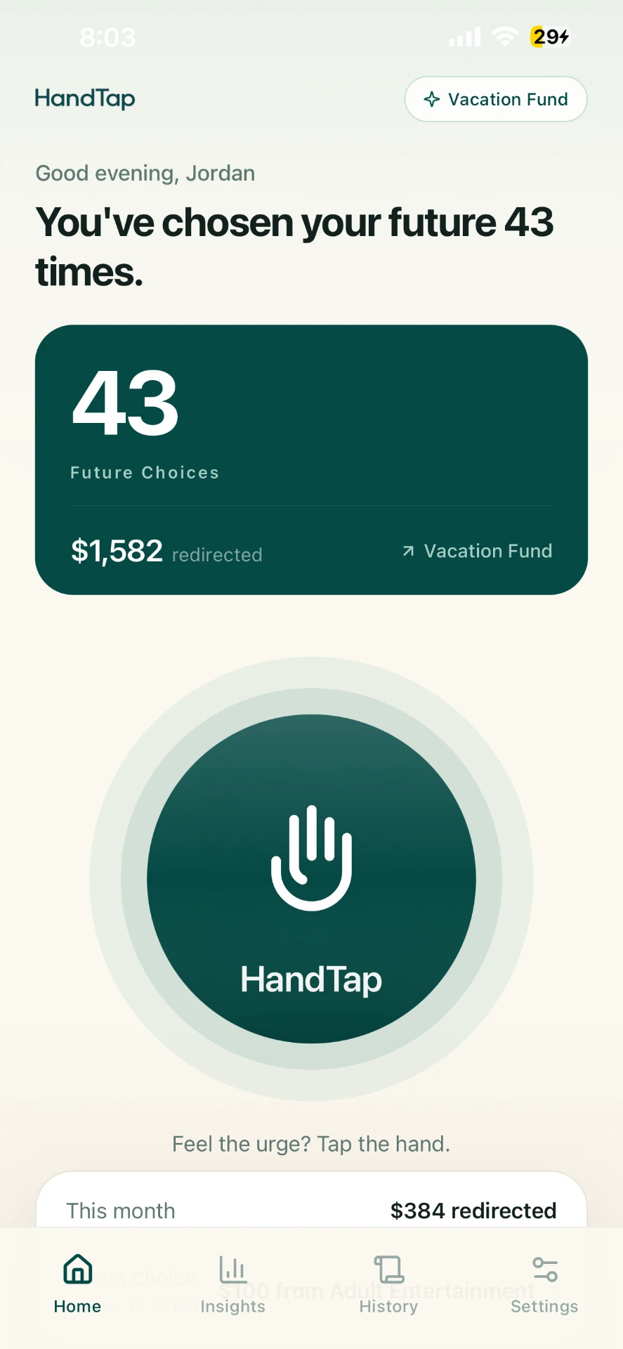HandTap home screen showing future choices and the HandTap button